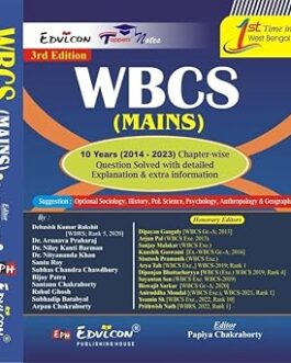 WBCS (MAINS) 10 Years (2014-2023) Chapter-Wise Question Solved With Detailed Explanation & Extra Information (English Version) 3rd Edition