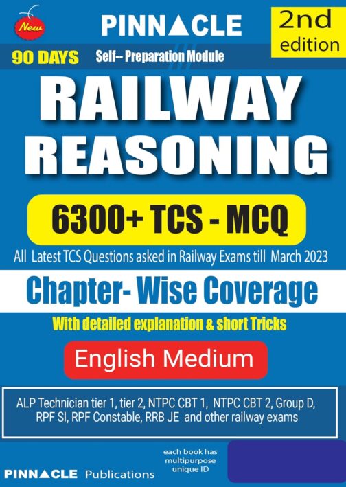 Railway Reasoning 6300 + TCS - MCQ Chapter-wise Coverage | All Latest Question asked in Railway Exams with detailed explanation & short tricks | Railway | ALP | Technician | NTPC | Group D | RRB JE | RPF For 2024 railway exams | English medium