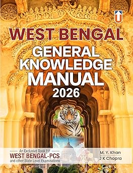 West Bengal General Knowledge Manual 2026 by J.K. Chopra | For Revised & Updated GK Book for WBPSC, State PCS, WBSSC, Banking, Railways & All Competitive Exams