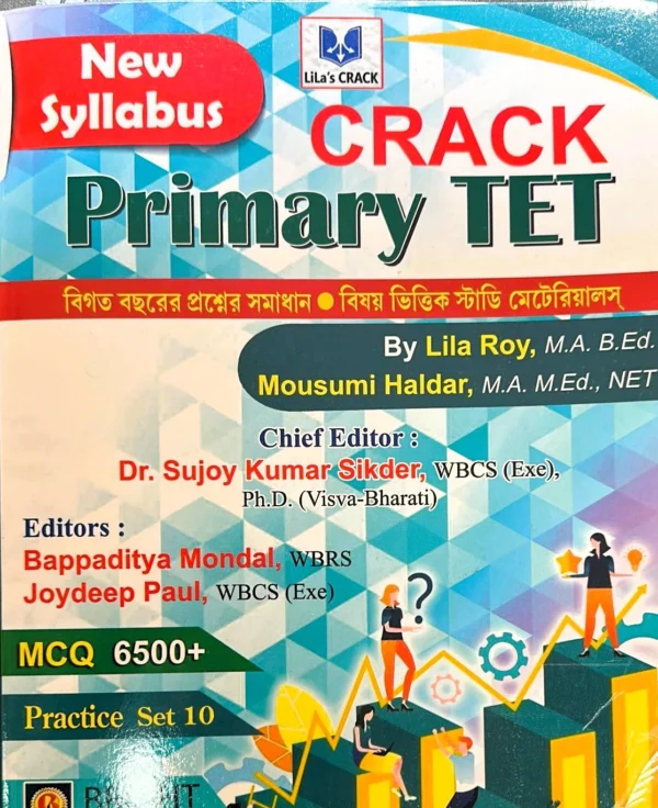New Syllabus Lila’s Crack Primary TET (6500+ MCQ, Practise Set 10) || Mousumi Haldar, Dr Sujoy Kumar Sikdar